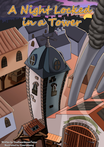 A Night Locked in a Tower by DualSwordsmanTenyo