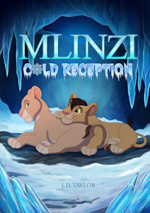 Mlinzi: Cold Reception cover by JDTaylorWriter