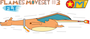 Flame's Moveset #3- Fly by Multiman18