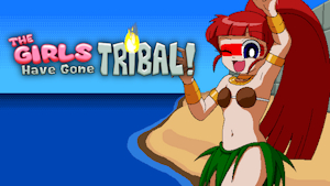 Hula Girl Femdom Game (The Girls Have Gone Tribal!) by KarasuTomoe