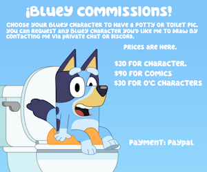¡Bluey Style Commissions! by matiasdiaz3524
