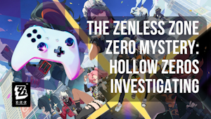 The Zenless Zone Zero Mystery Hollow Zeros Investigating by littlegreeny92