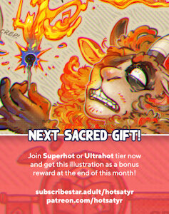 NEXT SACRED GIFT COMING SOON! by hotsatyr