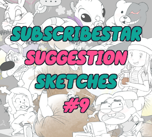 Subscribestar Suggestion Sketches #9 by Tenerius