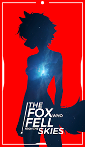 The Fox who Fell from the Skies | Official Cover by REDACTEDARTZ