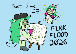 Fink Flood 2026 Announcement + Mini Flood Credits (Read desc.) by CapitalH