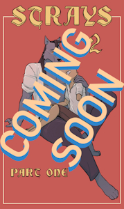 STRAYS 2 part one OUT NOW ON ONLYFANS by TheHades