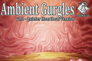 Ambient Gurgles v2.2 [Quieter Hearbeat Version] by SpruceTheDeer