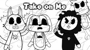 (Frowning Critters) Take on Me by NTSR2K6