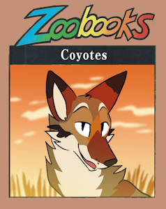 Zoobooks: Coyotes by PsychedelicYops