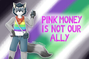 Pink money is not our ally by soranotamashii
