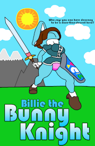 Billie the Bunny Knight - Poster/Front Cover by blazikenpwnsyou