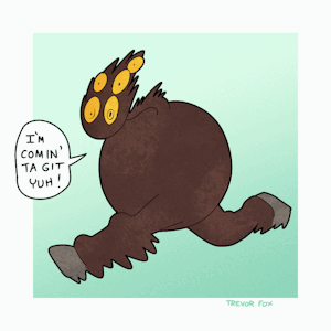 I'm Comin' Ta Git Yuh by TrevorFox