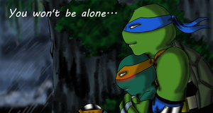 You Won't Be Alone... by KungFuMikey
