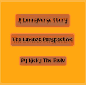 The Lavinzo Perpsective Episode 8: Obnoxious Karen by NickyTheRiolu