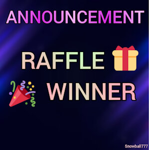 APRIL RAFFLE WINNER - Announcement by Snowball777