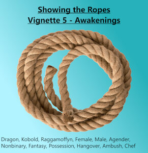 Showing the Ropes - V5 - Awakenings by Meridianbat