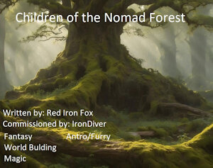 Children of the Nomad Forest by TheRedIronFox