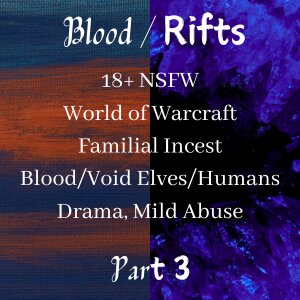 Blood / Rifts - 3 by BenRiote