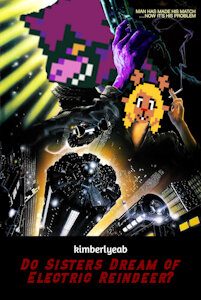 Do Sisters Dream of Electric Reindeer? - Chapter Five by kimberlyeab