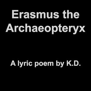 Erasmus the Archaeopteryx by KD