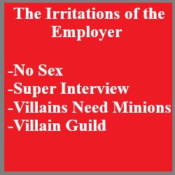 The Irritations of the Employer by draconicon