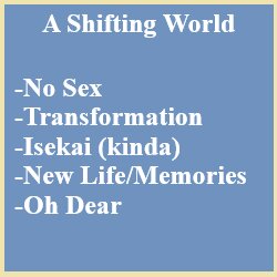 A Shifting World 1 by draconicon