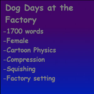 Dog Days at the Factory by IcewindtheGreat