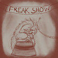 Freak Show by CoyoteWolfox