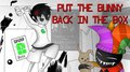 PUT THE BUNNY BACK IN THE BOX ~{Gift}~ by NioFloofArtist