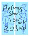 Open 3 slots Refrence Sheet Commissions! 20$USD by Serendipityxx