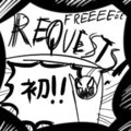Requests are open