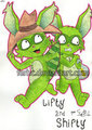 Lifty and Shifty,