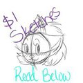 $1 Sketches (Read Description) {CLOSED}