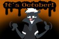 It's October!