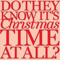 Do They Know It's Christmas