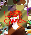 Last Chance.