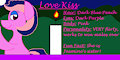 My OC Pony Love Kiss Bio