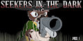 Seekers in the Dark, Part 2: Page 1