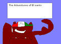 the adventures of el santoi