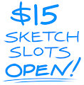 SKETCH STREAM SLOTS OPEN!