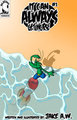 It Can Always Get Worse #1 by SlackerJAW