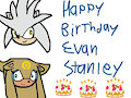 Happy Birthday Evan Stanley