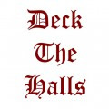Deck The Halls - Bobby and Wally Version