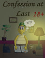 Confession at Last 1 by RoseEe