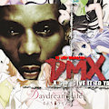Petit Rabbit&rsquo;s vs. DMX - Daydream Cafe Gon' Give It to Ya