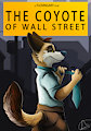 The coyote of wall street by KoidelCoyote