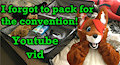 Packing for a furcon! (youtube vid)
