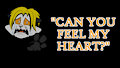 Can You Feel His Heart?