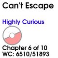 Can't Escape, Part VI: Highly Curious by cge0361